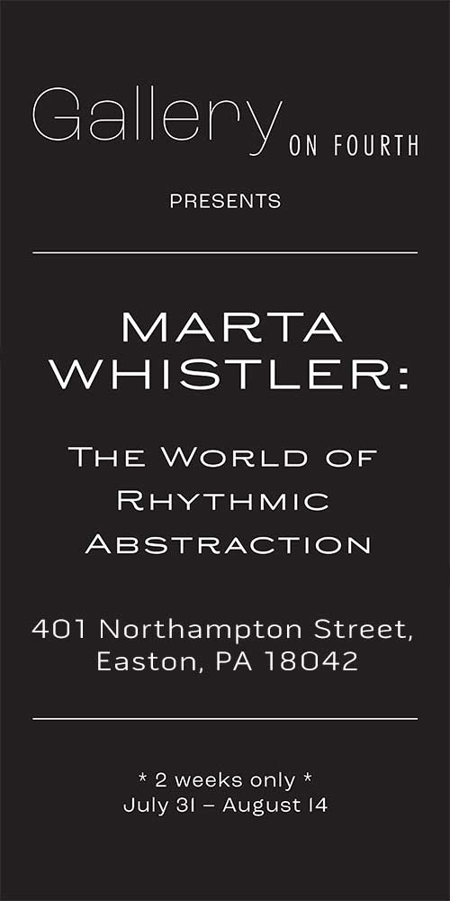 Marta Whistler - Gallery On Fourth - The World of Rhythmic Abstraction